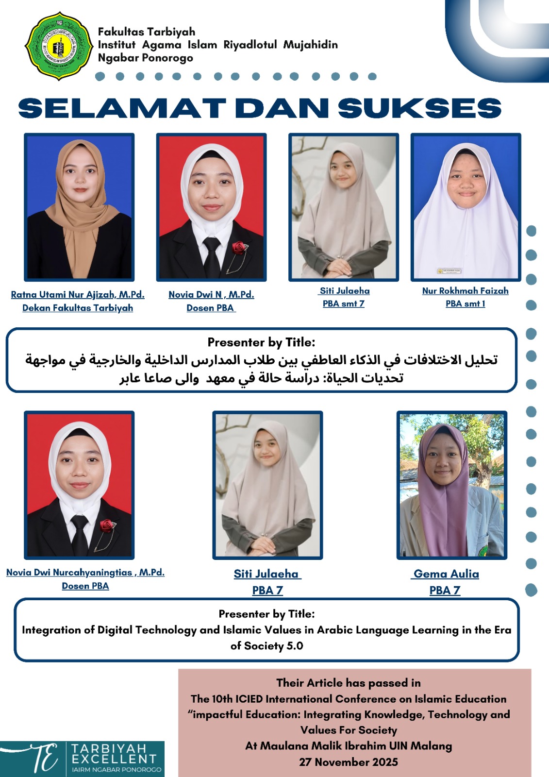 Their Article has passed in The 10th ICIED International Conference on Islamic Education "impactful Education: Integrating Knowledge, Technology and Values For Society At Maulana Malik Ibrahim UIN Malang Their Article has passed in The 10th ICIED International Conference on Islamic Education "impactful Education: Integrating Knowledge, Technology and Values For Society At Maulana Malik Ibrahim UIN Malang
