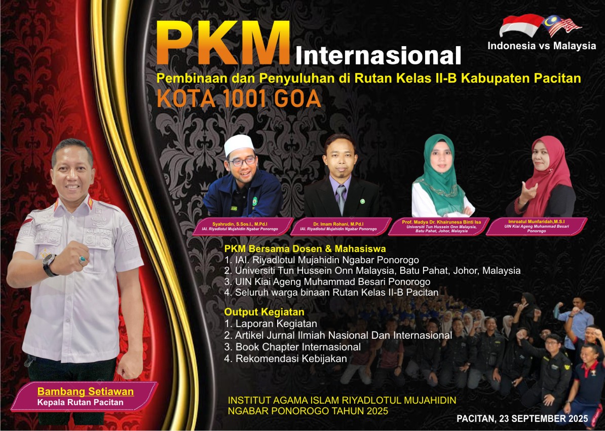 PKM Kolaborasi Internasional Dosen IAIRM Ngabar: Penyuluhan dan Pembinaan Warga Binaan Rutan Kelas IIB Pacitan PKM Kolaborasi Internasional Dosen IAIRM Ngabar: Penyuluhan dan Pembinaan Warga Binaan Rutan Kelas IIB Pacitan